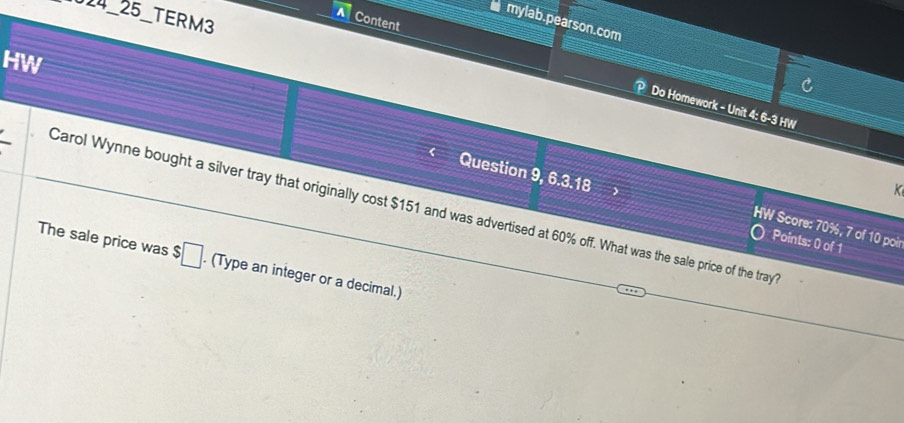 Solved: 014_25_TERM3 Content mylab.pearson.com HW Do Homework - Unit 4: ...