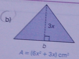 A=(6x^2+3x)cm^2