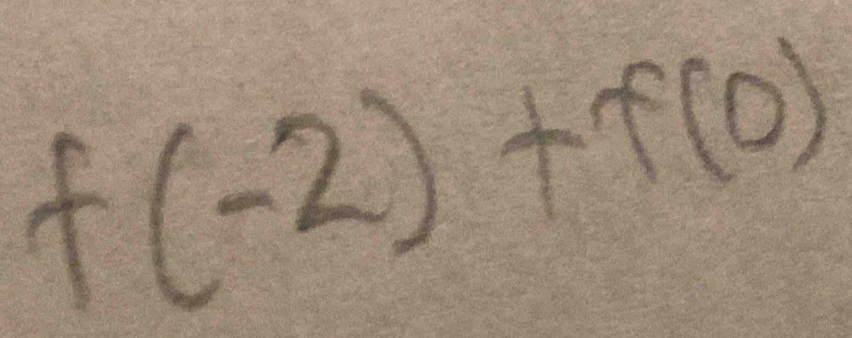 f(-2)+f(0)