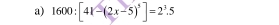 1600:[41-(2x-5)^5]=2^3.5