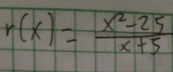 r(x)= (x^2-25)/x+5 