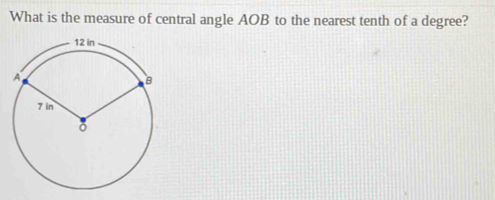 What is the measure of central angle AOB to the nearest tenth of a ...