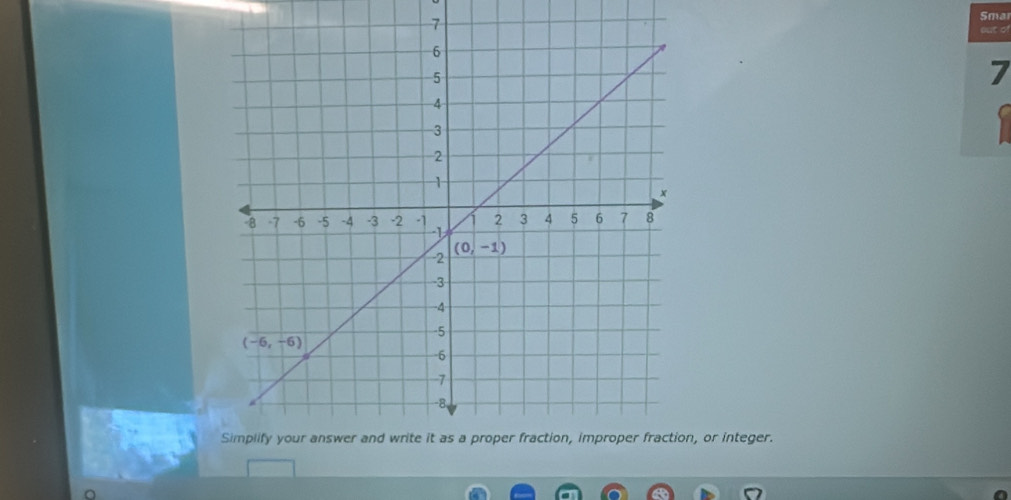 Sma
out of
7
n, or integer.