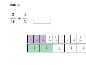 Suma.
 3/10 + 2/5 =frac 