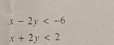 x-2y
x+2y<2</tex>