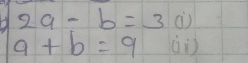 2a-b=30)
a+b=9 ài