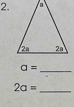 a=
_ 
_ 2a=