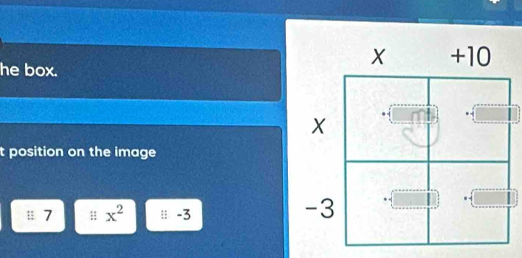 he box. 
t position on the image
7 x^2 :: -3