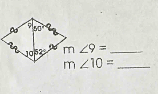 m∠ 9= _
_ m∠ 10=