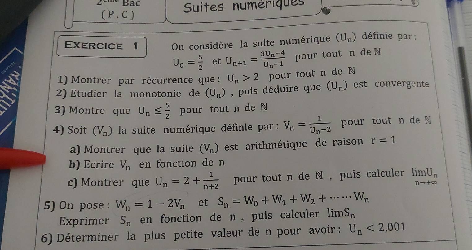 Solved: 2ºme Bạc Suites numériques (P.C) Exercice 1 On considère la ...