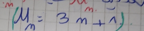 an
(M_n=3m^m+n).