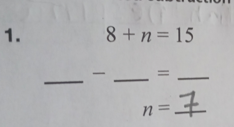 8+n=15
__ 
_= 
_ n=