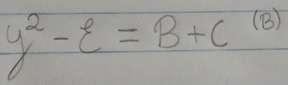 y^2-2=B+C (B)