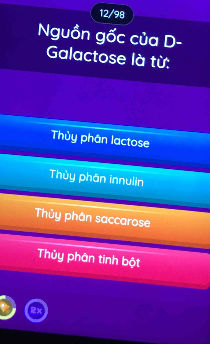 12/98
Nguồn gốc của D-
Galactose là từ:
Thủy phân lactose
Thủy phân innulin
Thủy phân saccarose
Thủy phân tinh bột