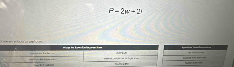 P=2w+2l
pose an action to perform.