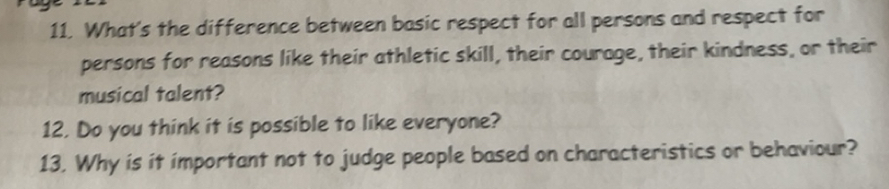 Solved: What's the difference between basic respect for all persons and ...