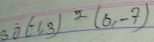 3a(-1,3)^2(0,-7)