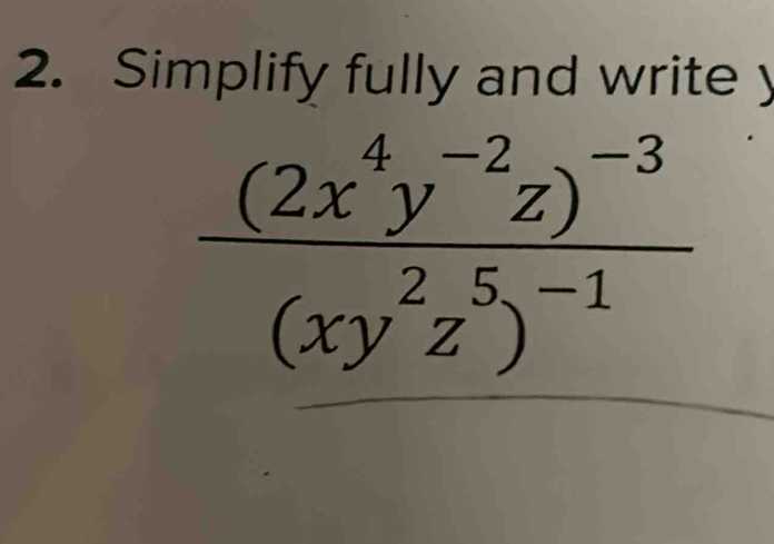 Solved: Simplify fully and write y [Math]