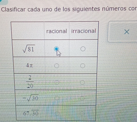 Clasificar cada uno de los siguientes números con
X