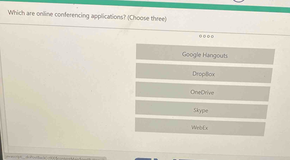 Solved: Which are online conferencing applications? (Choose three ...