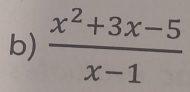  (x^2+3x-5)/x-1 