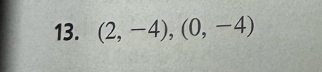 (2,-4), (0,-4)