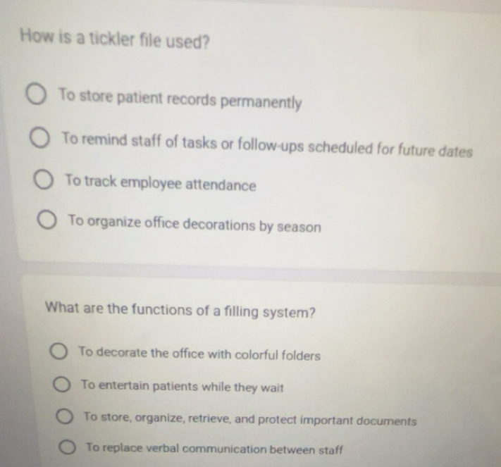 Solved: How is a tickler file used? To store patient records ...