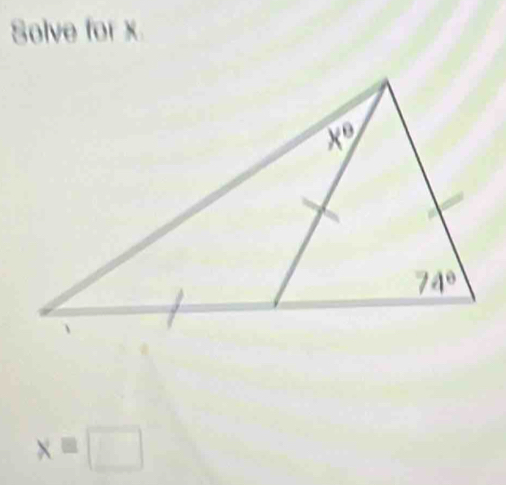 Solve for x
xequiv □