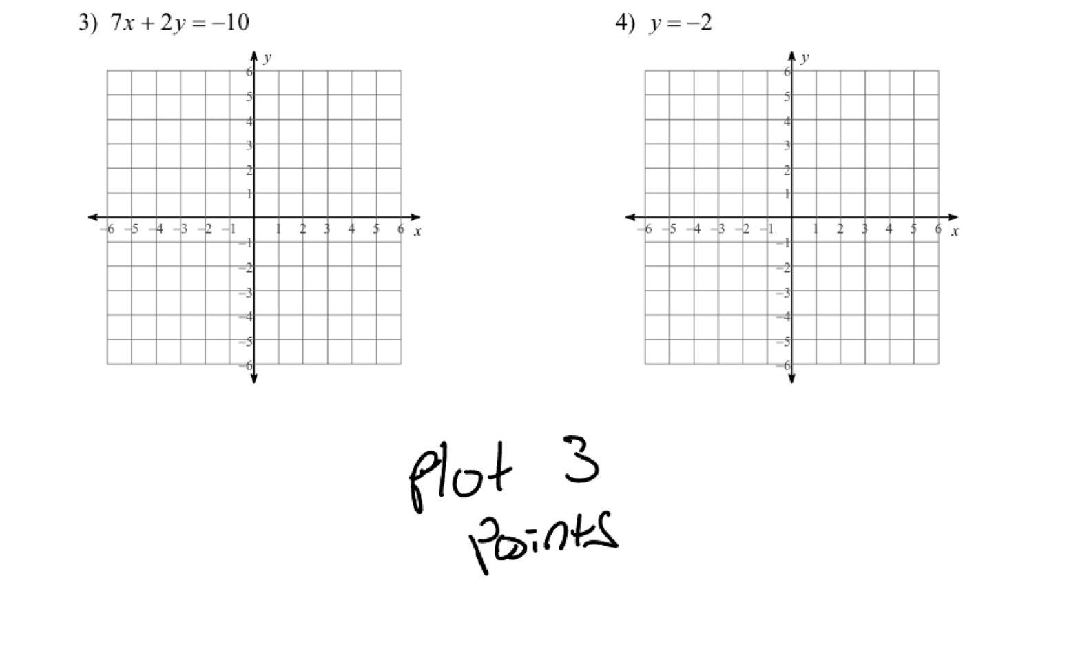 7x+2y=-10 4) y=-2