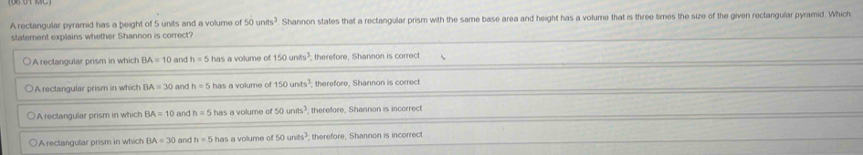 Solved: A rectangular pyramid has a beight of 5 units and a volume of ...