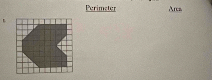 Perimeter Area 
1.