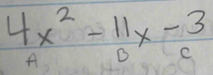 beginarrayr 4x^2-11x-3 Ax8endarray