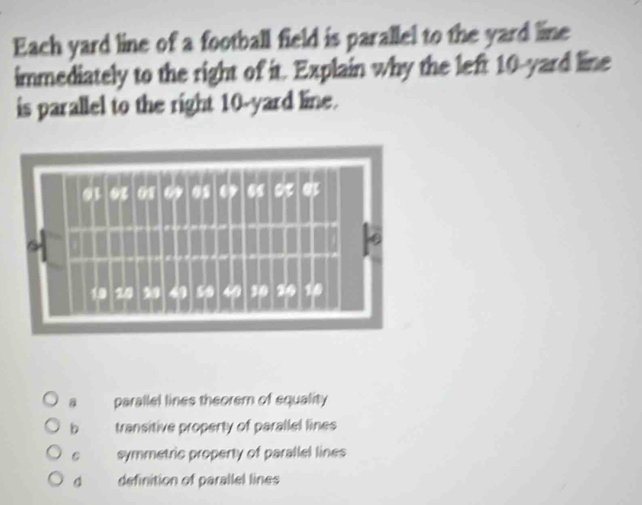 Solved: Each yard line of a football field is parallel to the yard line ...
