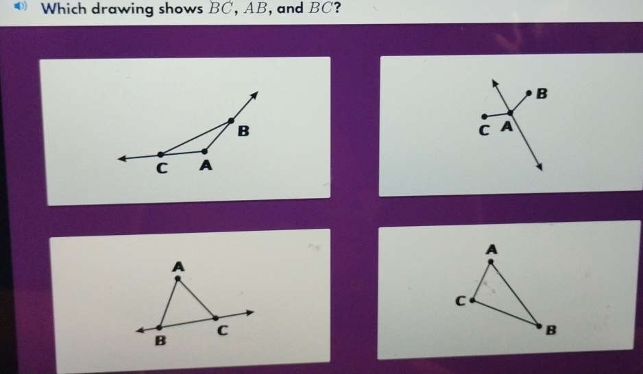 Which drawing shows BC, AB, and BC?
B
C A