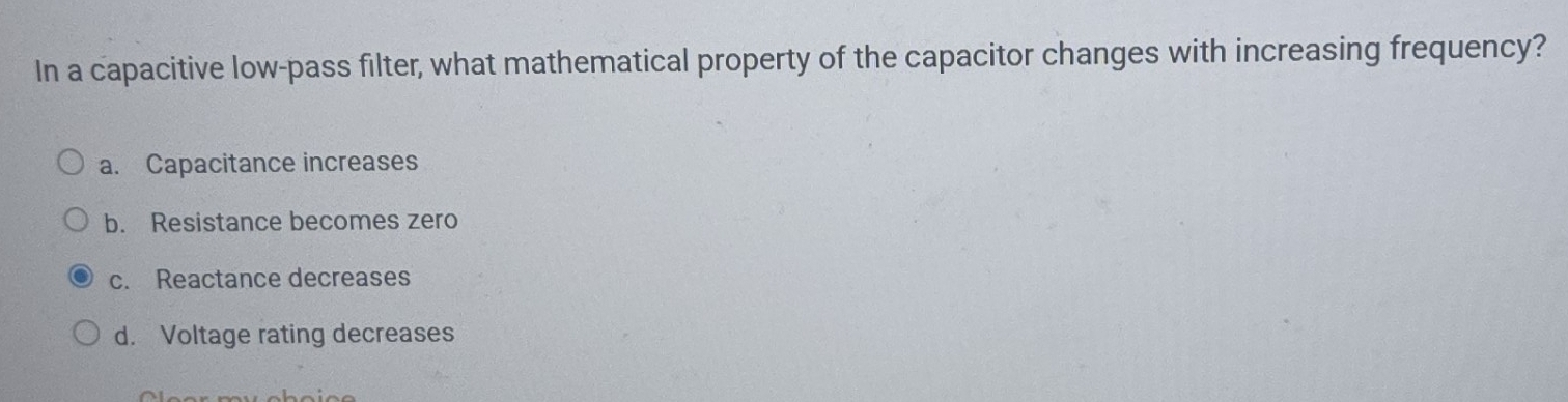 Solved: In a capacitive low-pass filter, what mathematical property of ...