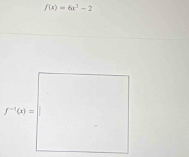 f(x)=6x^3-2