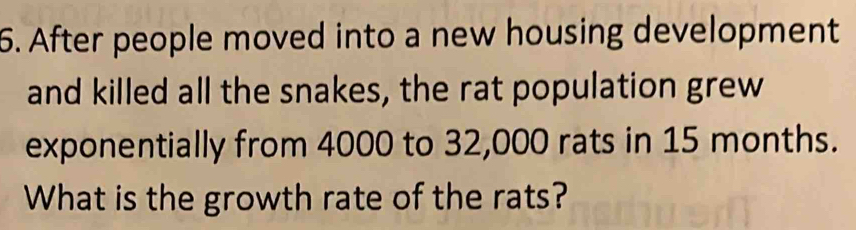 Solved: After people moved into a new housing development and killed ...