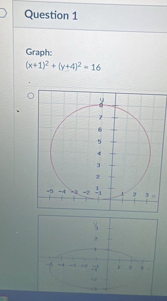 Graph:
(x+1)^2+(y+4)^2=16