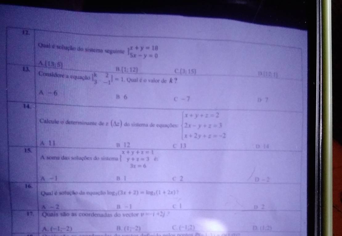 A. (-1,-2) B. (1,-2) C. (-1;2) D. (1,2)
D(-1,1)