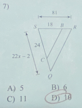 A) 5 B) 6
C) 11 D) 10