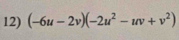 (-6u-2v)(-2u^2-uv+v^2)