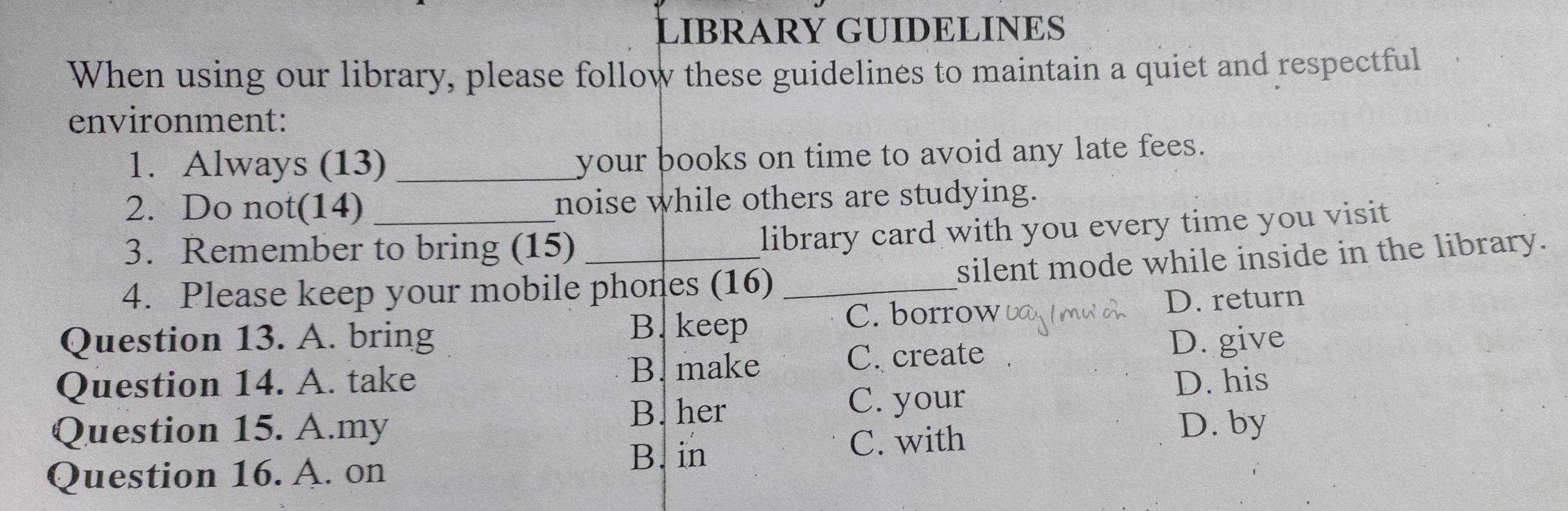 Giải quyết:LIBRARY GUIDELINES When using our library, please follow ...