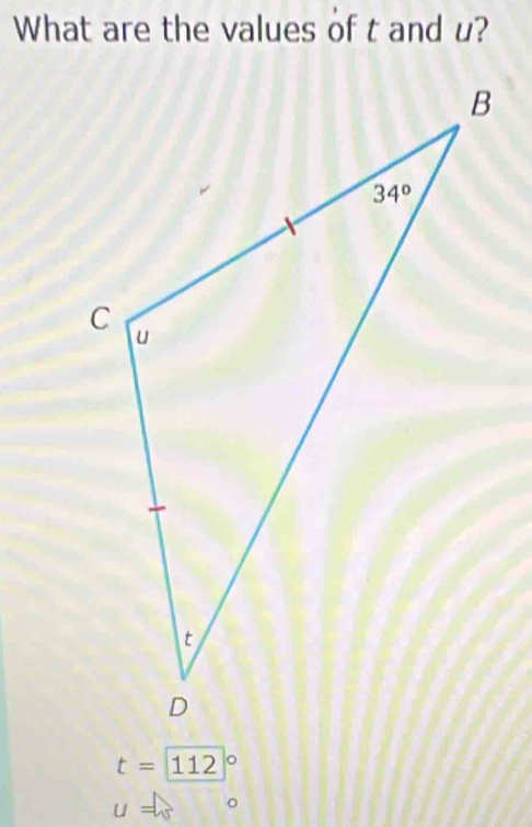 What are the values of t and u?
t=112°
U=