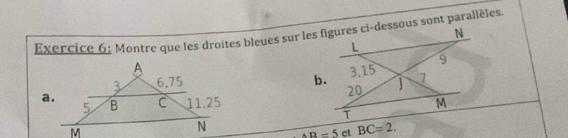 AB=5 et BC=2.