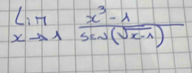 limlimits _xto 1 (x^3-1)/sin (sqrt(x-1)) 