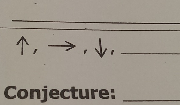 uparrow , . □  → , ↓,_ 
Conjecture:_