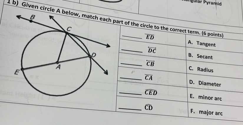 ungular Pyramid
1 b) Given circ