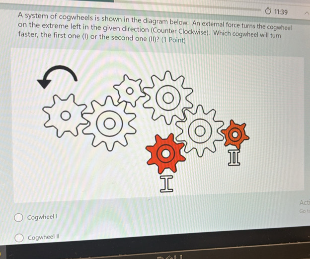 Solved: 11:39 A system of cogwheels is shown in the diagram below: An ...
