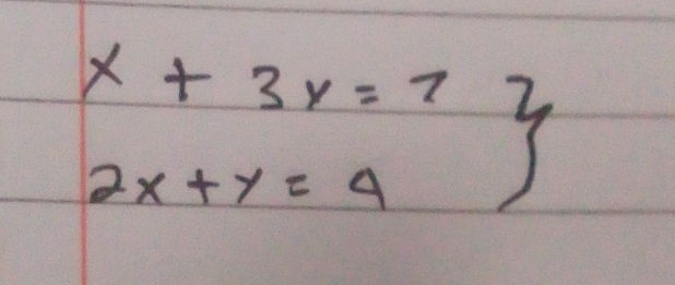 x+3y=7 beginarrayr 2 fendarray
2x+y=4