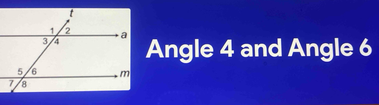 Angle 4 and Angle 6